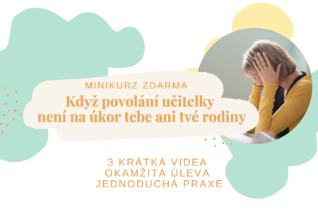 Když povolání učitelky není na úkor tebe ani tvé rodiny (Příspěvek na Facebooku)